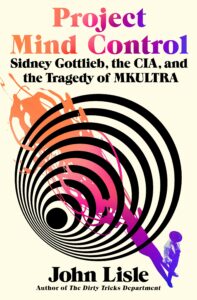 Project Mind Control by John Lisle