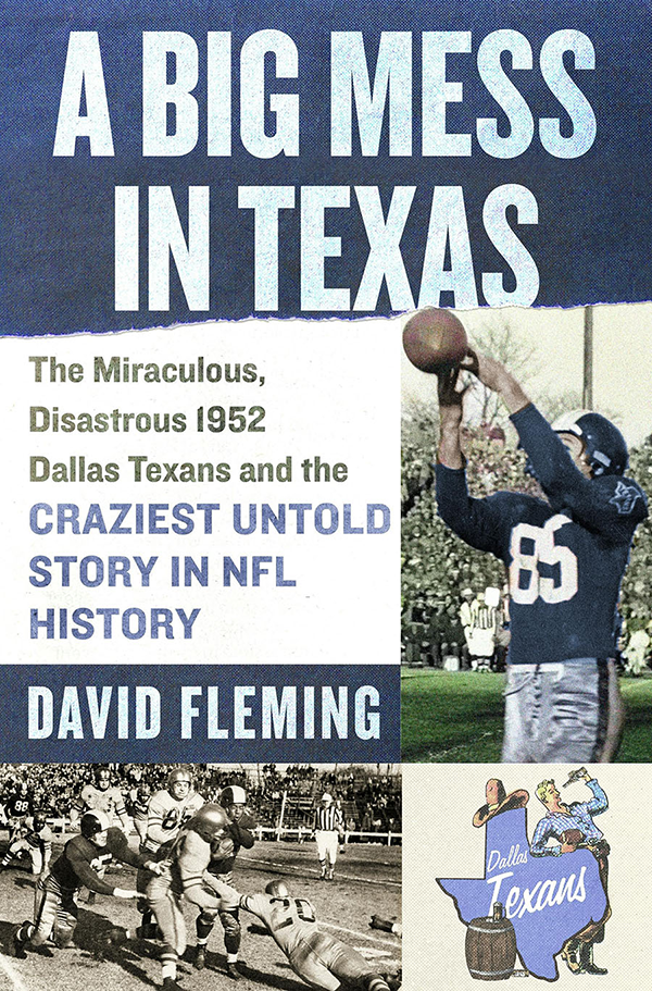 A Big Mess in Texas by David Fleming
